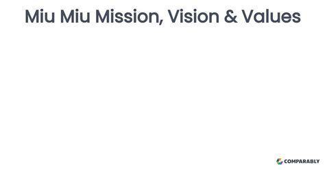 why is miu miu|miu mission statement.